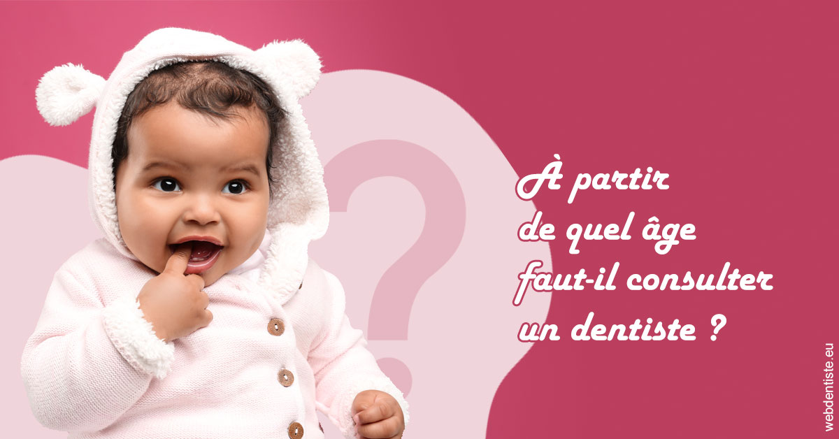 https://dr-tavel-vanessa.chirurgiens-dentistes.fr/Age pour consulter 1